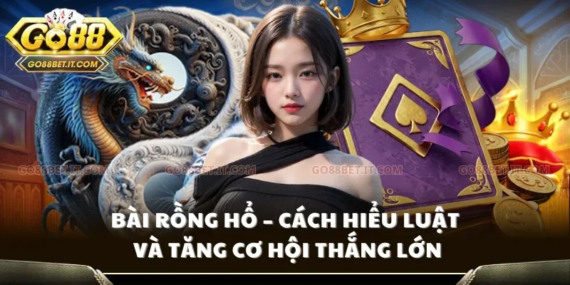 Bài rồng hổ